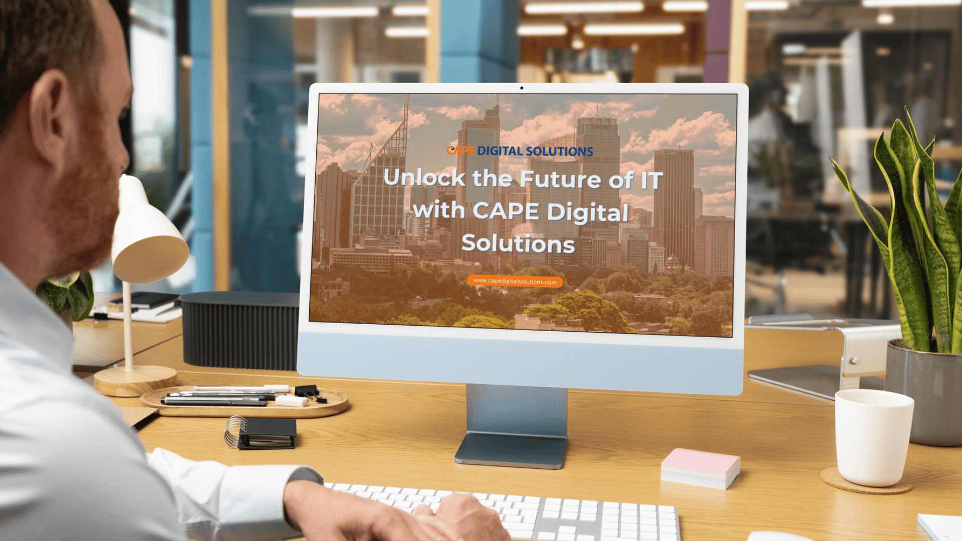Future-Proof Your IT with CAPE Digital Solutions - CAPE digital solutions