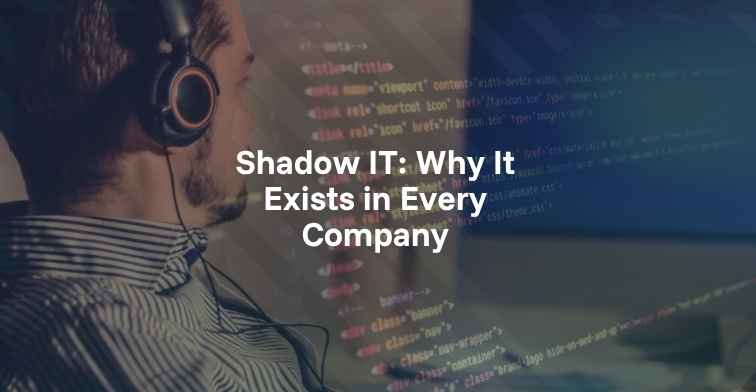 Shadow IT